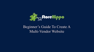 Beginner’s Guide To Create A Multi-Vendor Website