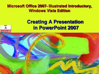 Microsoft Office 2007- Illustrated Introductory, Windows Vista Edition