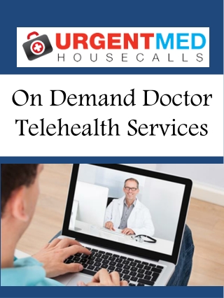 On Demand Doctor Telehealth Services