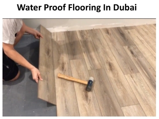 Water Proof Flooring In Dubai