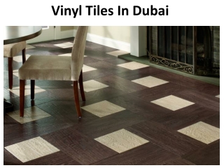 Vinyl Tiles In Dubai