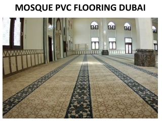 MOSQUE PVC FLOORING DUBAI