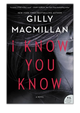 [PDF] Free Download I Know You Know By Gilly MacMillan