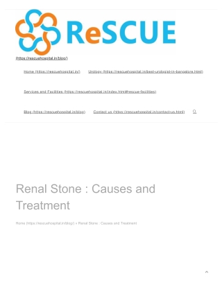 Renal Stone : Causes and Treatment