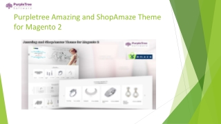 Purpletree Amazing and ShopAmaze Theme for Magento 2