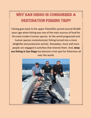 Why San Diego is considered a Destination Fishing Trip?