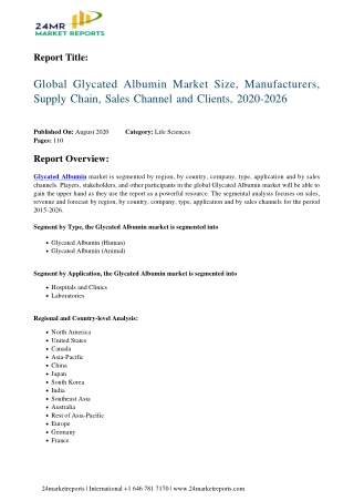 Glycated Albumin Market Size, Manufacturers, Supply Chain, Sales Channel and Clients, 2020-2026