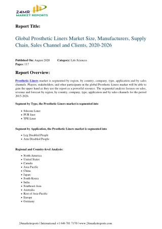 Prosthetic Liners Market Size, Manufacturers, Supply Chain, Sales Channel and Clients, 2020-2026