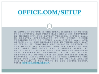 WWW.OFFICE.COM/SETUP - ENTER PRODUCT KEY - INSTALL OFFICE