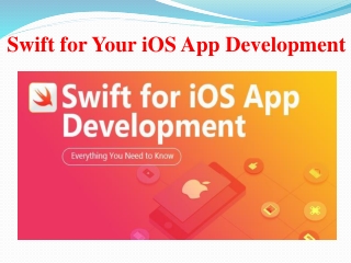 Swift for Your iOS App Development