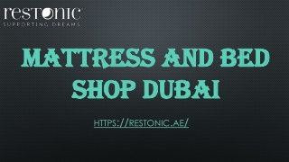 Mattress and bed shop Dubai