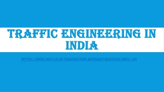 Traffic engineering in India