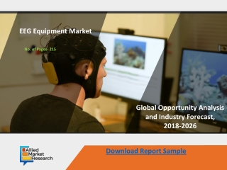 EEG Equipment Market to Set Phenomenal Growth in Key Regions by 2026