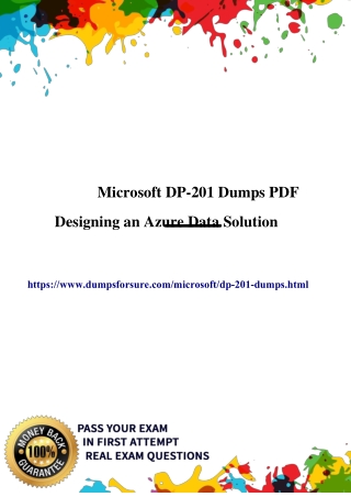 Easily Pass DP-201    Exams with Our Dumps & PDF -  Dumpsforsure.com