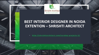 Best Interior Designer in Noida Extention – Shrishti Architect