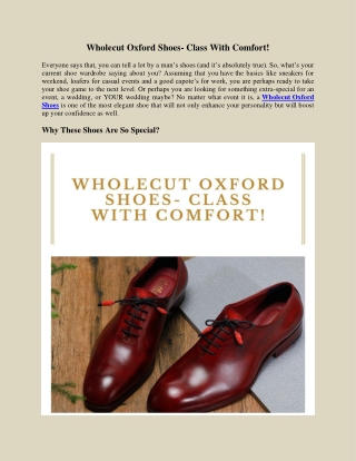 Wholecut Oxford Shoes- Class With Comfort!