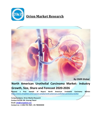 North American Urothelial Carcinoma Market Size, Share, Analysis, Industry Report and Forecast to 2026