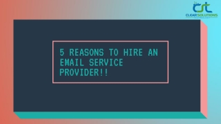 5 Reasons to Hire an Email Service Provider!!