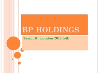 Team BP: London 2012 folk