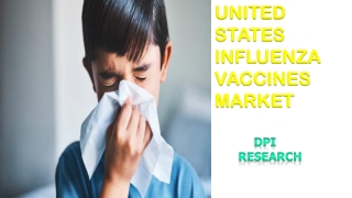 United States Influenza Vaccines Market Surpass $5.1 Billion by 2027