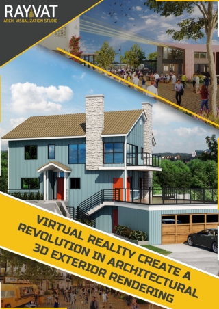 Virtual Reality Create a Revolution in Architectural 3D Exterior Rendering