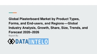 Plasterboard Market growth opportunity and industry forecast to 2026