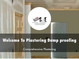 Detail Presentation About Plastering Dampproofing