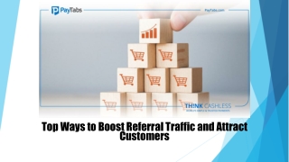 Top Ways to Boost Referral Traffic and Attract Customers