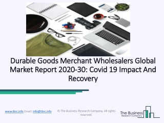 Durable Goods Merchant Wholesalers Market 2020: Global Growth, Trends And Forecast