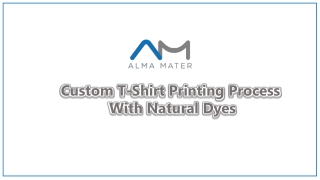Custom T-Shirt Printing Process With Natural Dyes