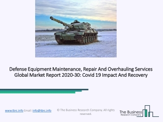 Defense Equipment Maintenance, Repair And Overhauling Services Market Analysis and 2023 Forecast