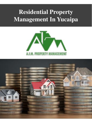 Residential Property Management In Yucaipa