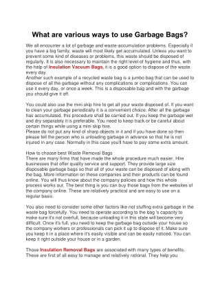 What are various ways to use Garbage Bags?