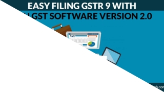 Find Out Form GSTR 9 Filing by Gen GST Software 2.0