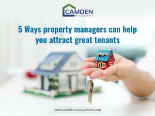 5 Ways property managers can help you attract great tenants