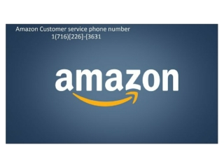 amazon gift return 1-716-226-3631 Amazon.com Customer Service Phone Number