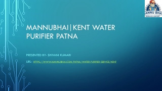 Mannubhai |Kent Water Purifier Patna