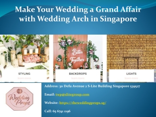 Make Your Wedding a Grand Affair with Wedding Arch in Singapore.