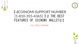 ⁑₫Coinomi Support Number [1-810-355-4365] ⁑₫ The best Features of Coinomi Wallet₫⁑