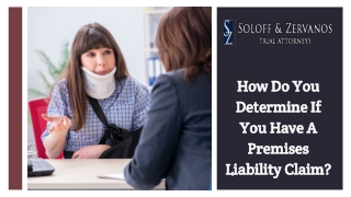 How Do You Determine If You Have A Premises Liability Claim?