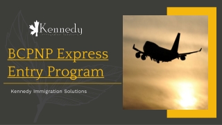 BCPNP Express Entry Program | Kennedy Immigration Solutions