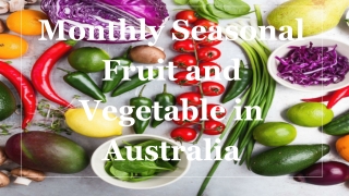 Monthly Seasonal Fruit and Vegetable in Australia