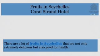Fruits in Seychelles by Coral Strand Hotel
