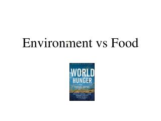 Environment vs Food