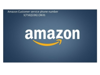 amazon online return center 1-716-226-3631 Amazon.com Technical Support Phone Number