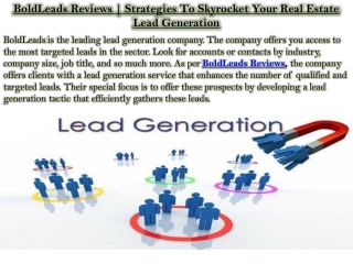 BoldLeads Reviews | Strategies To Skyrocket Your Real Estate Lead Generation