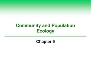 Community and Population Ecology