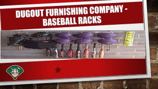 Dugout Furnishing Company - Baseball Racks