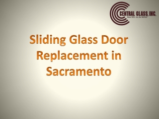 Sliding Glass Door Replacement Service in Sacramento