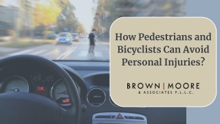 How Pedestrians and Bicyclists Can Avoid Personal Injuries?